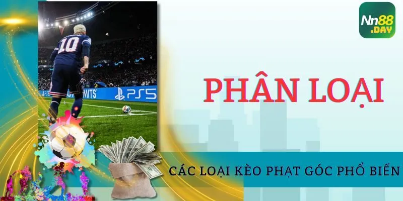 Các loại kèo phạt góc phổ biến