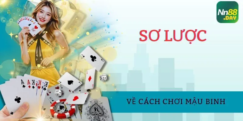 so-luoc-ve-cach-choi-mau-binh